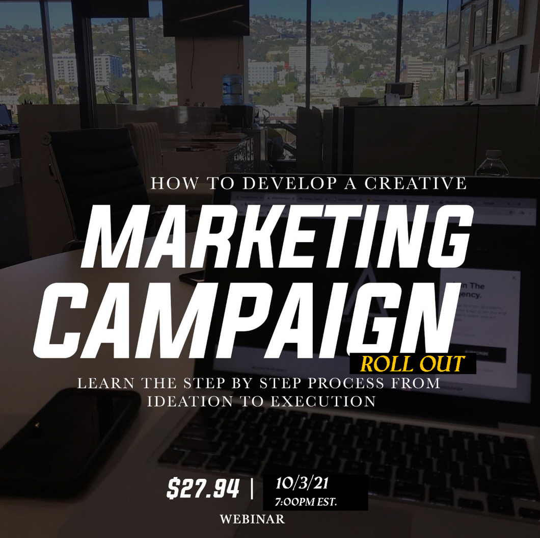 How To Develop a Marketing Campaign (Webinar/Digital Download )